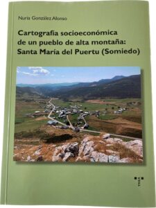 Libro“Cartografía socioeconómica de un pueblo de alta montaña: Santa María del Puerto (Somiedo)”, 