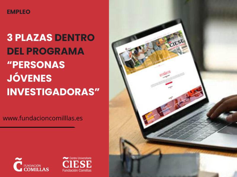 Programa personas jóvenes investigadoras Fundación Comillas