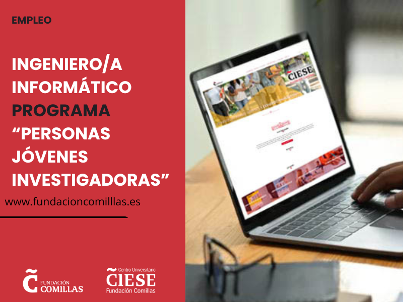 Ingenerio informático CIESE-Fundación Comillas